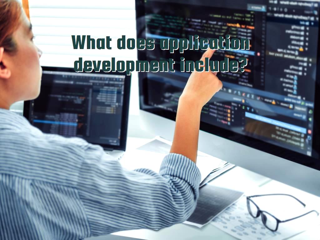 what-does-application-development-include